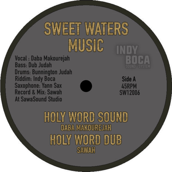 Daba Makourejah - Holy Word Sound / Dub Judah - Warrior